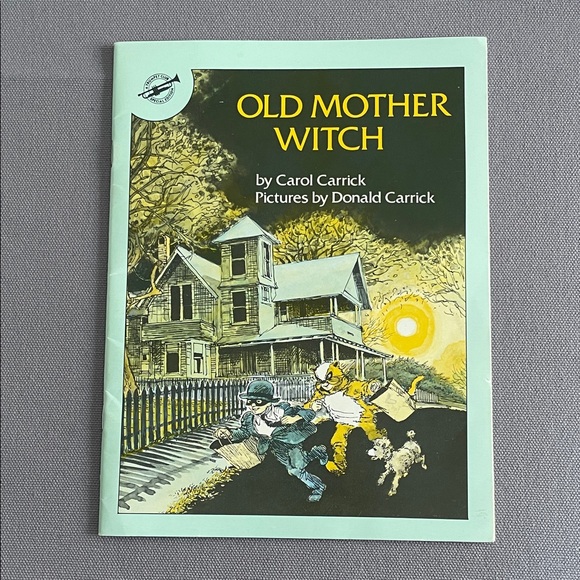 Other - Old Mother Witch by Carol Carrick